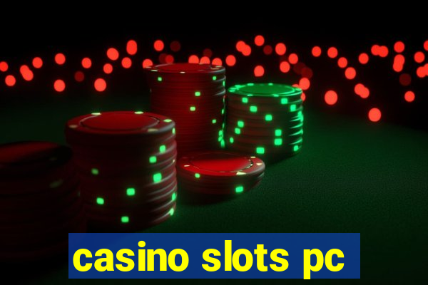 casino slots pc