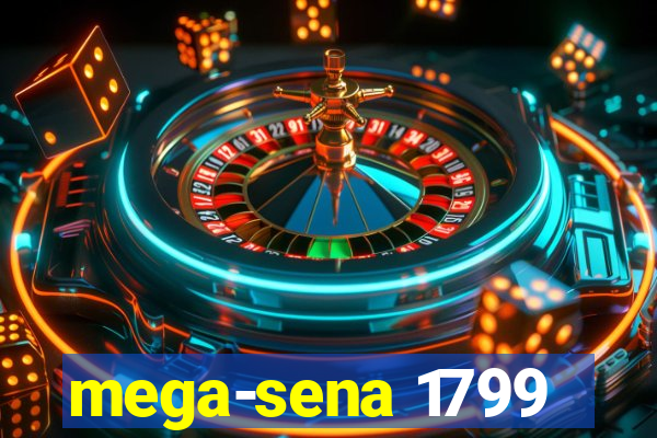 mega-sena 1799