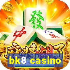 bk8 casino