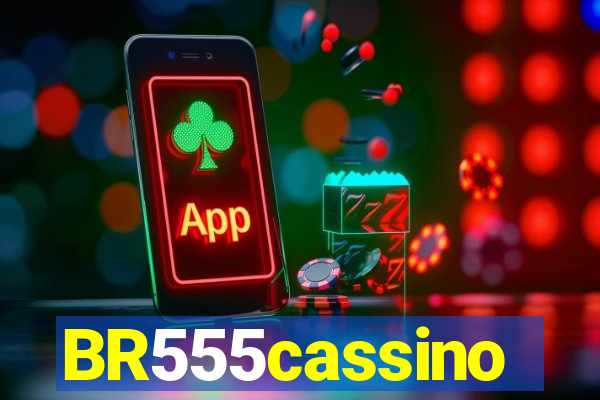 BR555cassino