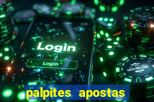 palpites apostas esportivas hoje