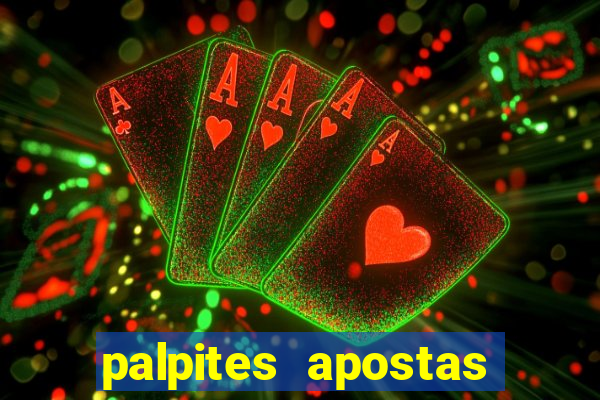 palpites apostas esportivas hoje