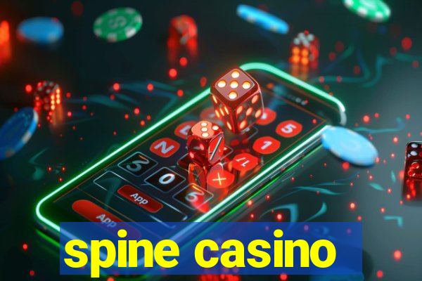 spine casino