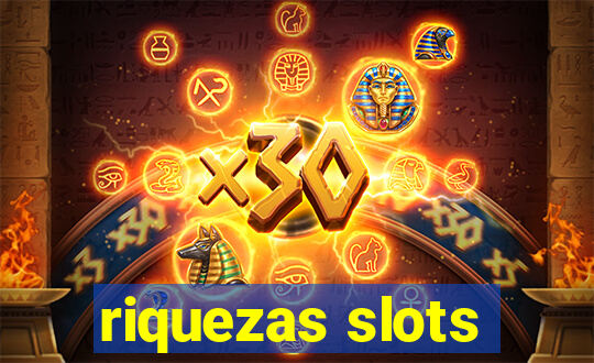 riquezas slots