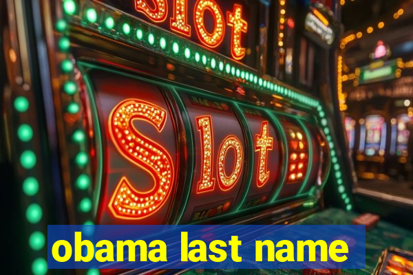 obama last name