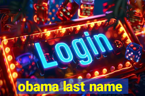 obama last name