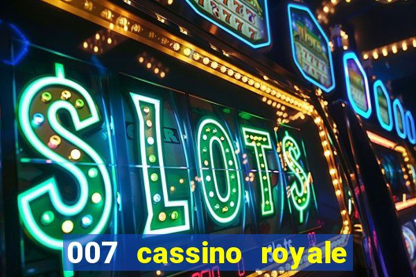 007 cassino royale download dublado avi