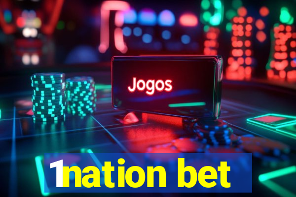 1nation bet