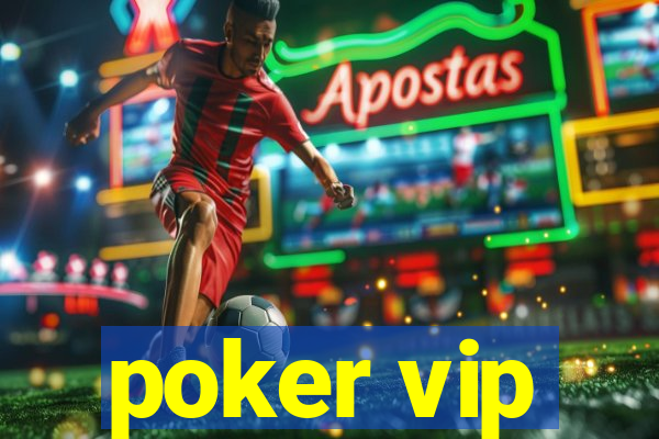 poker vip