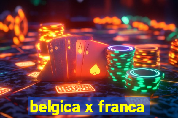 belgica x franca