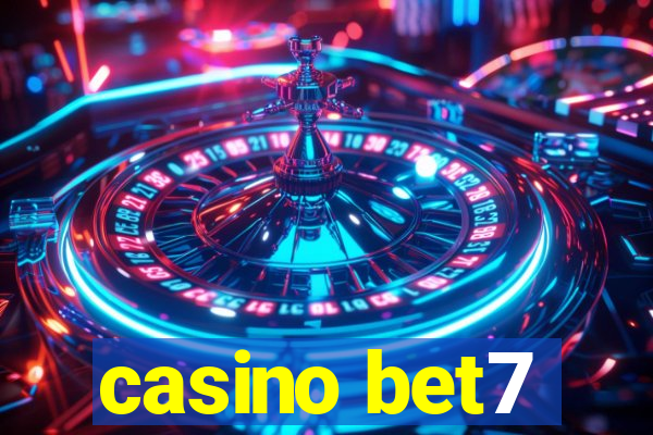 casino bet7