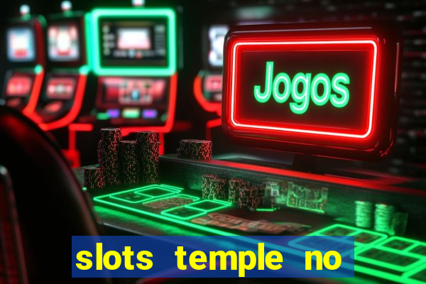 slots temple no deposit bonus