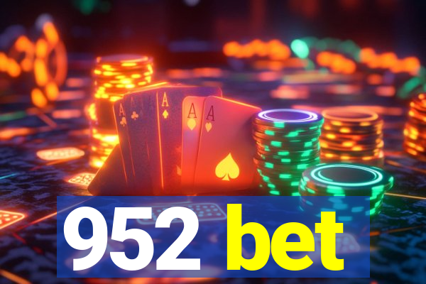 952 bet