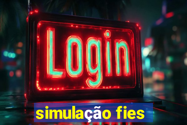 simulação fies