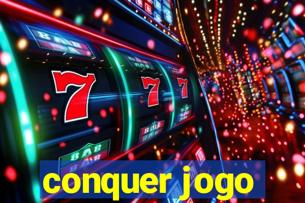 conquer jogo