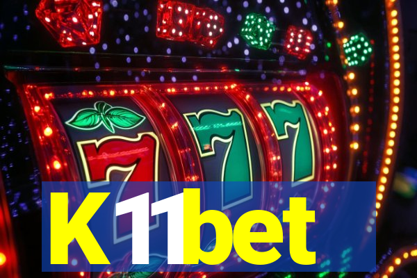 K11bet