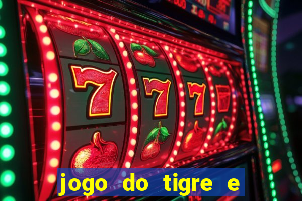 jogo do tigre e do touro