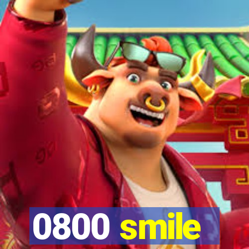 0800 smile