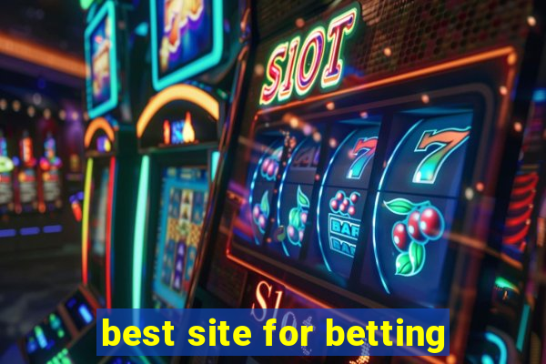 best site for betting