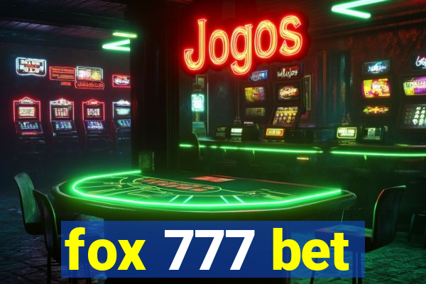 fox 777 bet