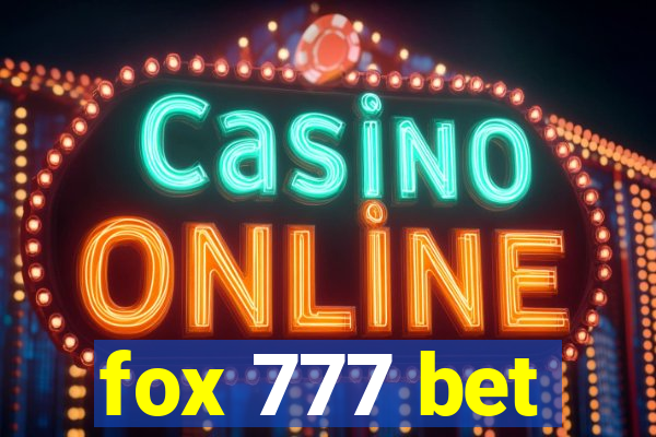 fox 777 bet