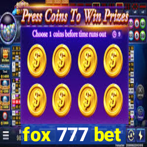 fox 777 bet