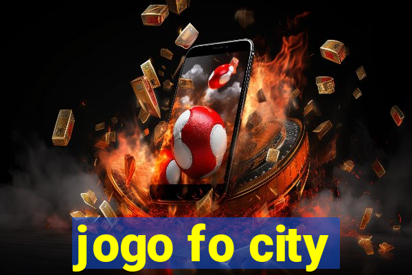 jogo fo city