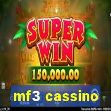 mf3 cassino