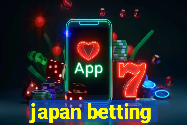 japan betting