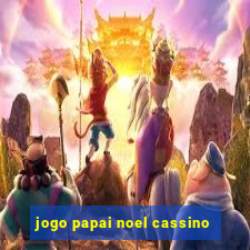 jogo papai noel cassino