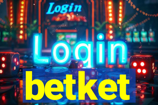 betket