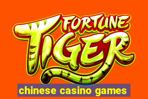 chinese casino games