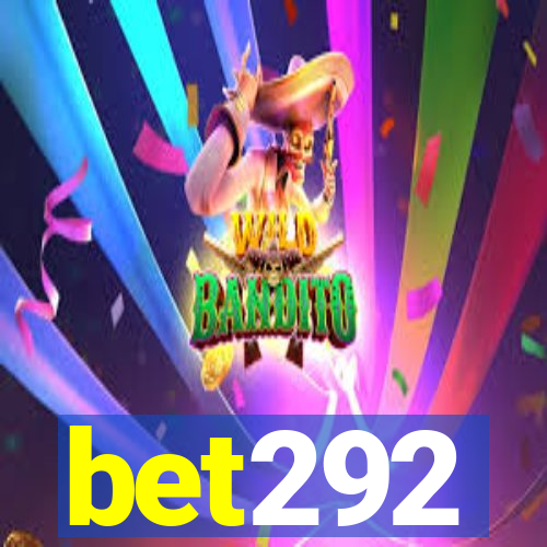 bet292