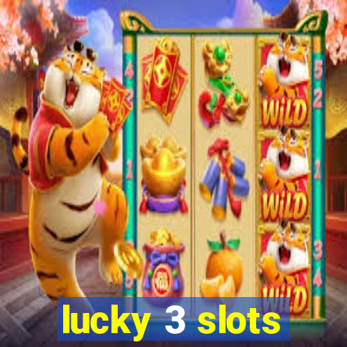 lucky 3 slots