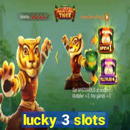 lucky 3 slots