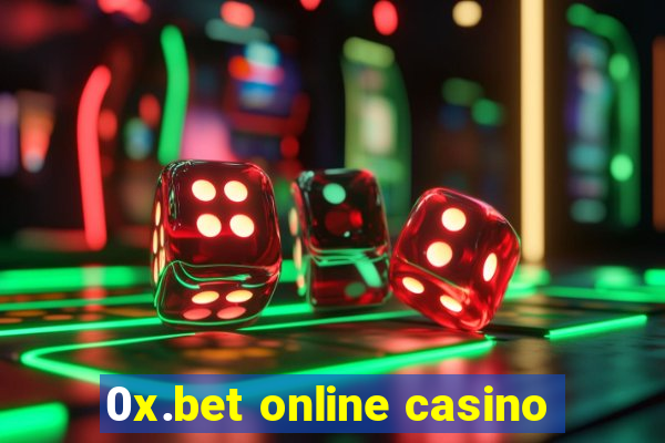 0x.bet online casino