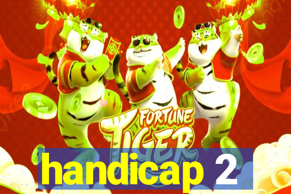 handicap 2