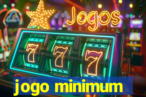 jogo minimum