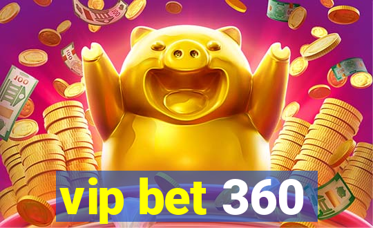 vip bet 360