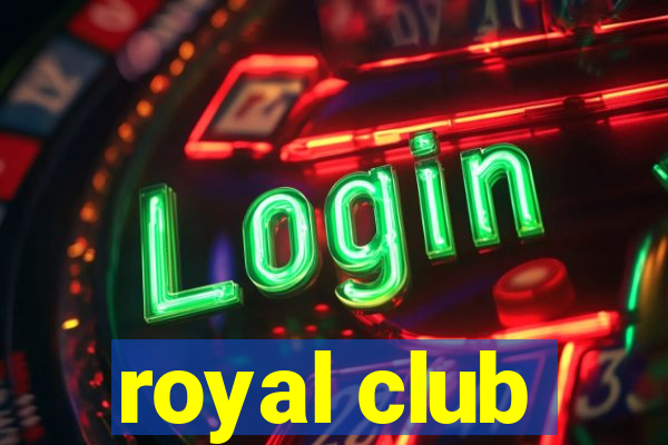 royal club