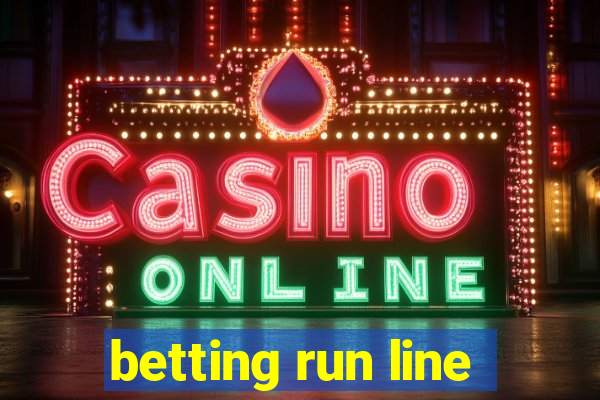 betting run line