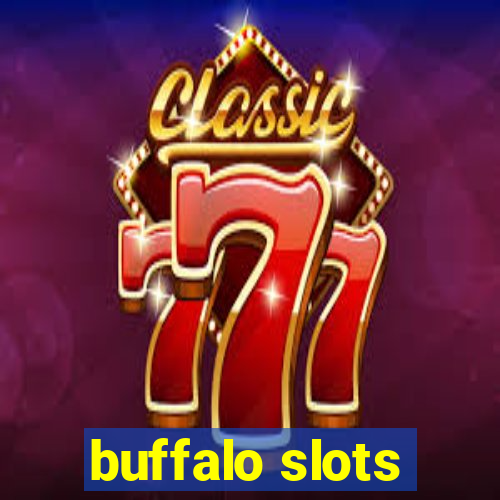 buffalo slots