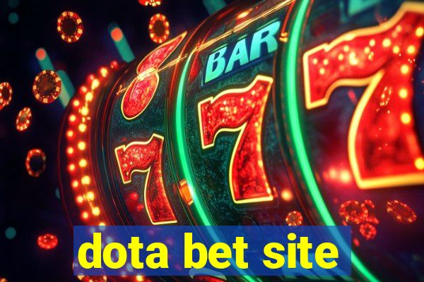 dota bet site