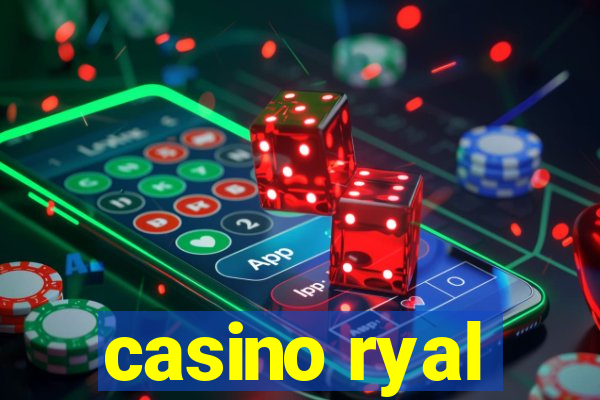 casino ryal