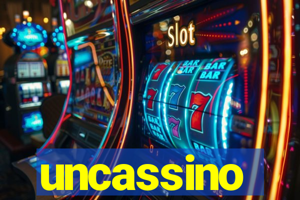 uncassino