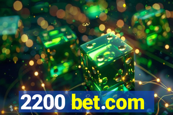 2200 bet.com