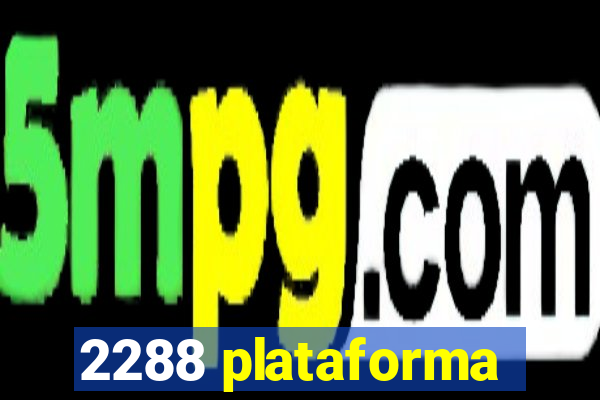 2288 plataforma