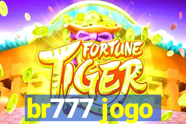 br777 jogo