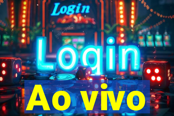 Ao vivo