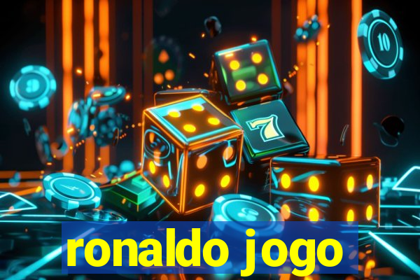 ronaldo jogo